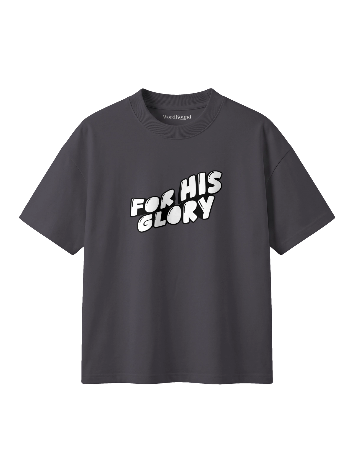 For His Glory in Dark Gray